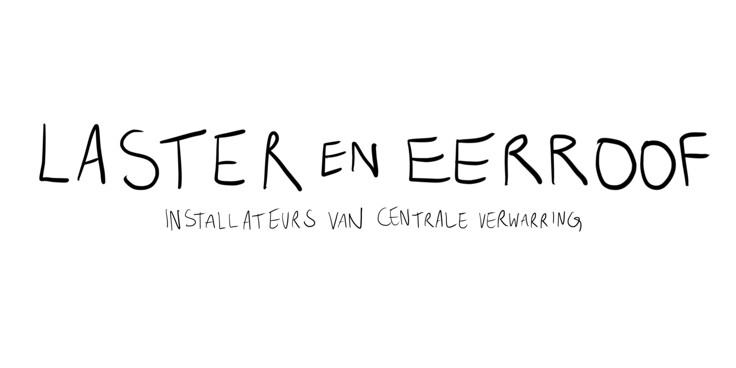 Laster en Eerroof